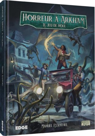 Horreur à Arkham : Le Jeu de Rôle - Manuel Essentiel