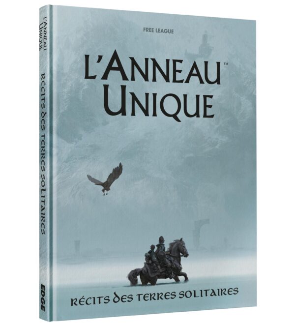 L'Anneau Unique - Récits des Terres Solitaires